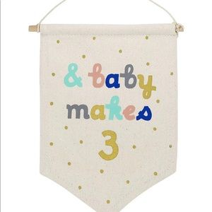 Baby makes 3 hanging pendant sign